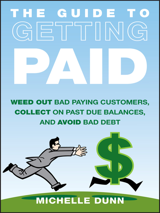 Title details for The Guide to Getting Paid by Michelle Dunn - Wait list
